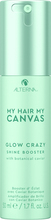 My Hair My Canvas Glow Crazy Shine Booster 74 ml