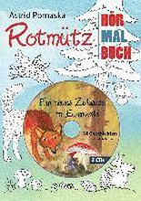 Rotmütz - Das Hör-Mal-Buch (1). Ein neues Zuhause im Eulenwald