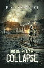 Omega Plague: Collapse