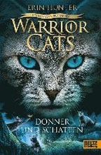 Warriors Cats Staffel 6/02. Vision von Schatten. Donner und Schatten