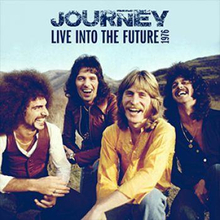 Journey: Look into the future/Live 1976