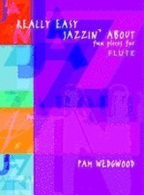 Really Easy Jazzin' About (Flute)