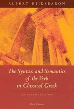 The Syntax and Semantics of the Verb in Classical Greek