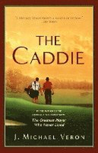 The Caddie