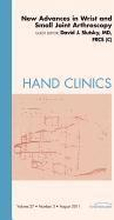 New Advances in Wrist and Small Joint Arthroscopy, An Issue of Hand Clinics