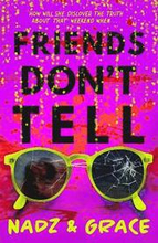 Friends Don't Tell