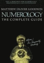 Numerology: The Complete Guide: Volume 1: The Personality Reading