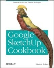 Google Sketchup Cookbook
