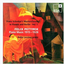 Petyrek Felix: Franz Schreker"'s Masterclasse...