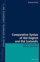 Comparative Syntax of Old English and Old Icelandic