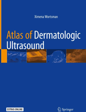 Atlas of Dermatologic Ultrasound