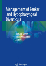 Management of Zenker and Hypopharyngeal Diverticula