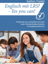 Englisch mit LRS? - Yes you can!