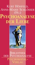 Psychoanalyse der Liebe