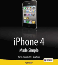 iPhone 4 Made Simple