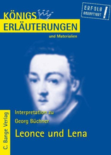 Leonce und Lena von Georg Büchner. Textanalyse und Interpretation.