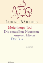 Meienbergs Tod / Die sexuellen Neurosen unserer Eltern / Der Bus