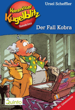 Kommissar Kugelblitz 14. Der Fall Kobra