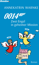 0014 Zwei Engel in geheimer Mission