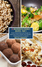 25 Macrobiotic-Friendly Recipes - Part 1