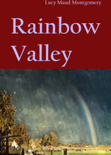 Rainbow Valley (Anne of Green Gables #7)