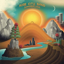 Rose City Band: Summerlong 2020