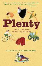 Plenty: Eating Locally on the 100-Mile Diet: A Cookbook