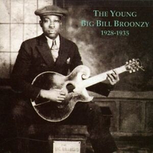Broonzy Big Bill: Young Big Bill Broonzy
