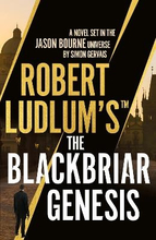 Robert Ludlum"'s (tm) The Blackbriar Genesis