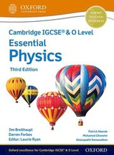 Cambridge IGCSE & O Level Essential Physics: Student Book Third Edition