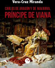 Carlos de Aragón y de Navarra, príncipe de Viana