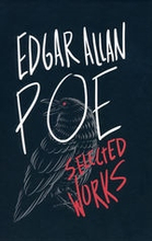 Edgar Allan Poe- Selected Works