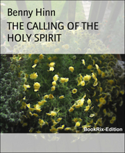 THE CALLING OF THE HOLY SPIRIT