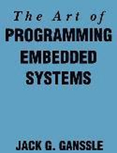 The Art of Programming Embedded Systems