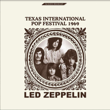 Led Zeppelin: Texas International Pop Festival