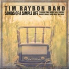 Raybon Tim (band): Songs Of A Simple Life