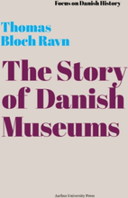 The Story of Danish Museums