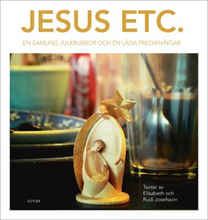 Jesus Etc - En Samling Julkrubbor Och En Låda Predikningar