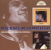 Bloomfield Michael: Analine / Michael Bloomfield