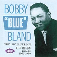 Bland Bobby: 3B Blues Boy