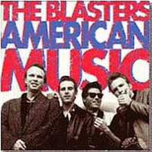 Blasters: American Music