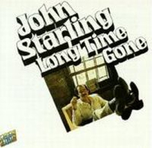 Starling John: Long Time Gone