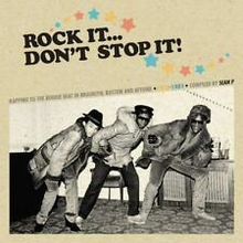 Rock It Don"'t Stop It - Compiled By Sean P