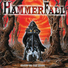 Hammerfall: Glory to the brave