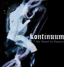 Kontinuum: No Need To Reason