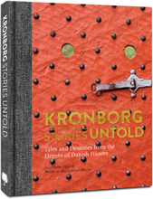 Kronborg Stories Untold
