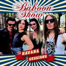 Baboon Show: Havana Sessions