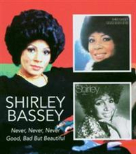 Bassey Shirley: Never Never Never/Good B...
