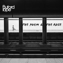 Buford Pope: Poem And The Rose