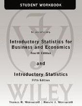 Student Workbook to accompany Introductory Statistics for Business and Economics 4e and Introductory Statistics 5e